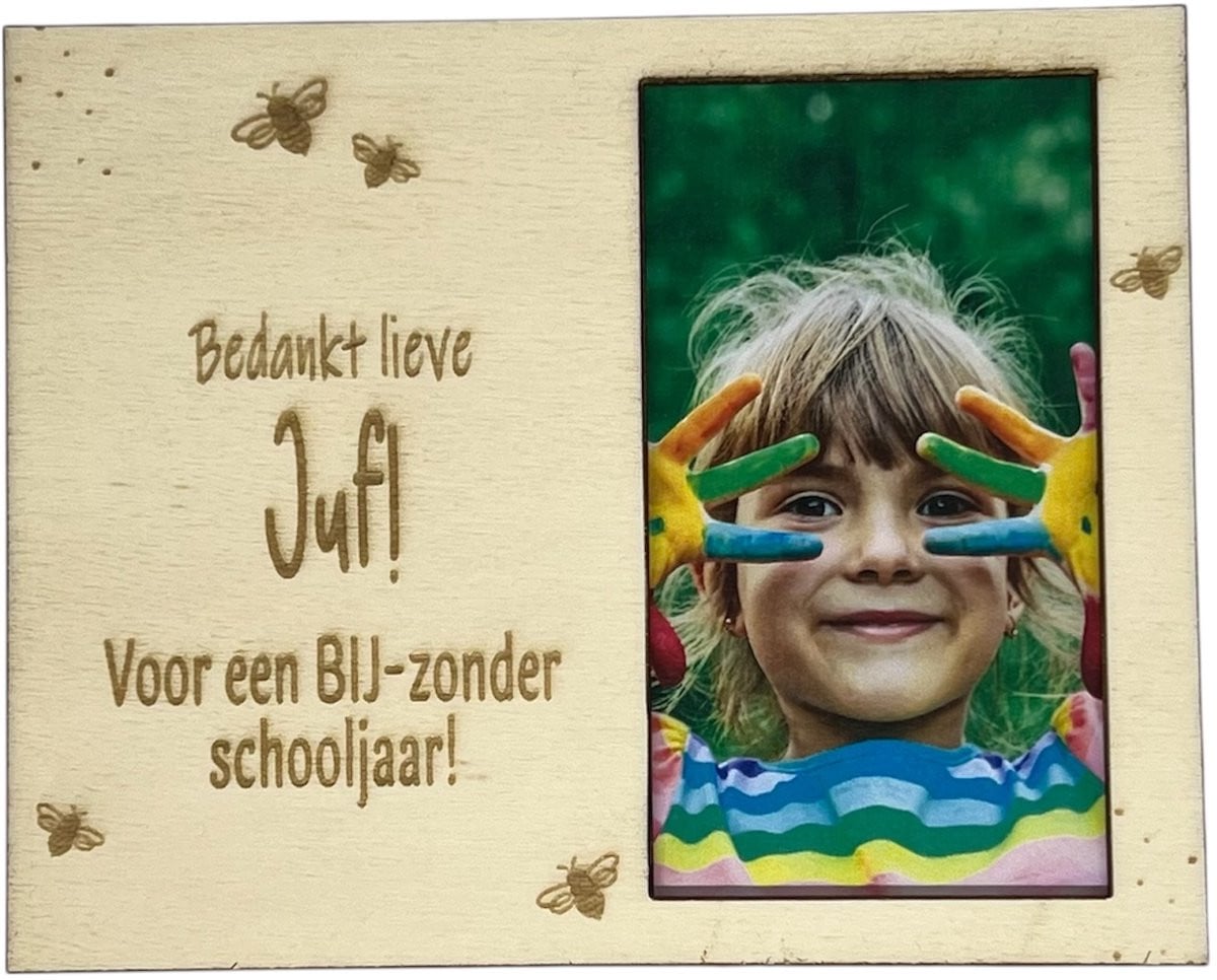 Fotokader Liefste Juf van BIJ-zonder - Cadeau voor het einde van het schooljaar