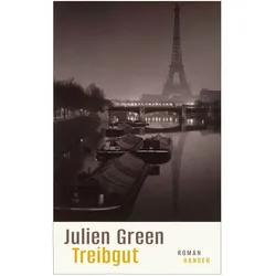 Treibgut, Belletristik von Julien Green, Wolfgang Matz
