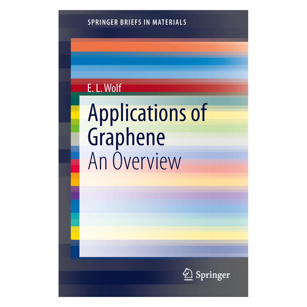 Springer Applications of Graphene (Englisch, Softcover, E. L. Wolf) (55539470)
