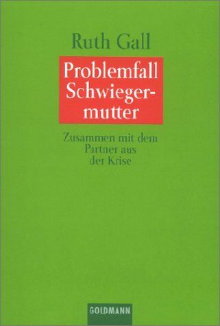 Ruth Gall - Problemfall Schwiegermutter - Preis vom 09.10.2026 07:28:09 h