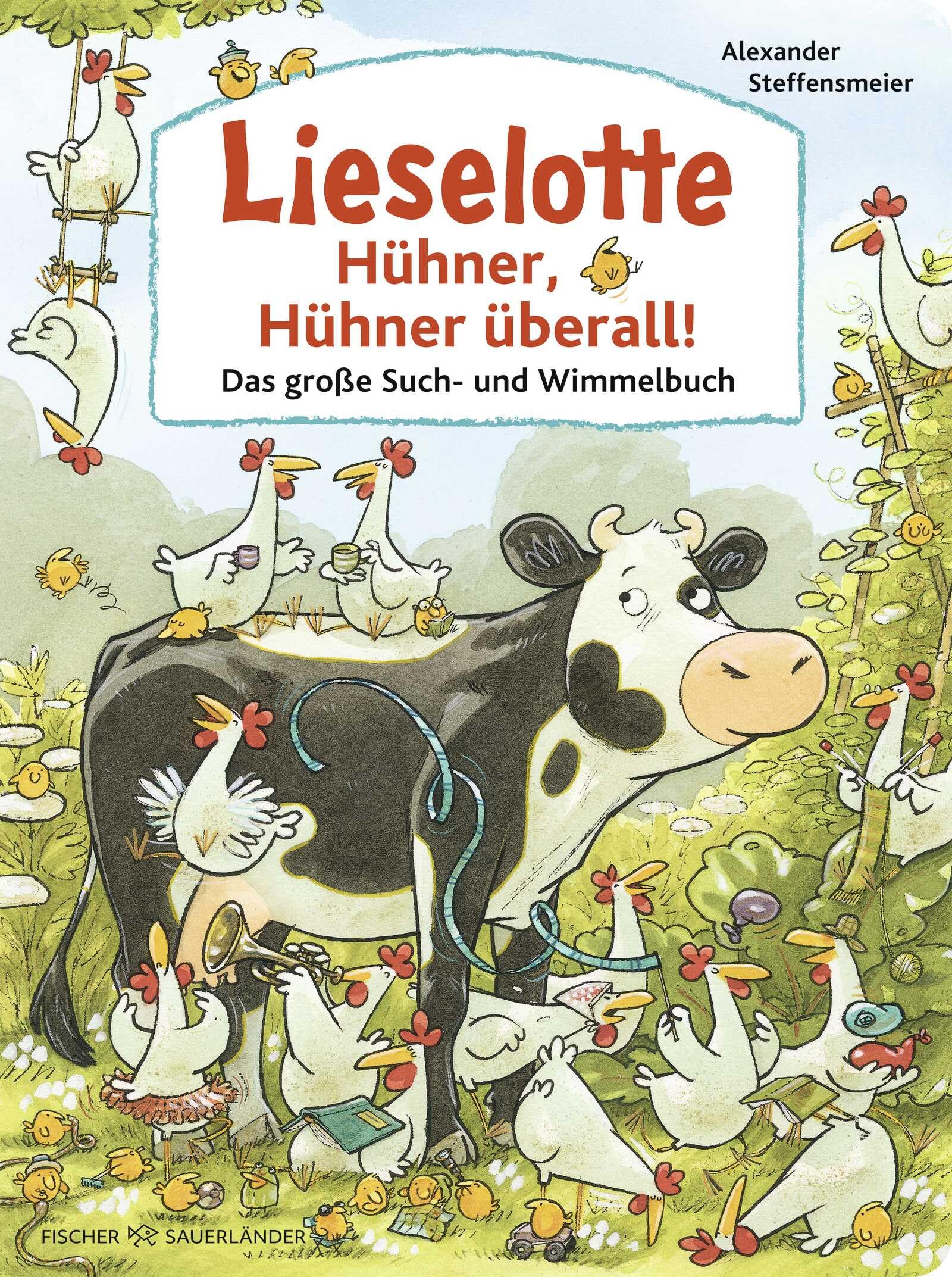 Alexander Steffensmeier - Lieselotte: Hühner, Hühner überall!: Das große Hühner-Such-und Wimmelbuch Pappbilderbuch mit Suchbildern und Rätseln ab 3 Jahren - Preis vom 09.10.2026 07:28:09 h
