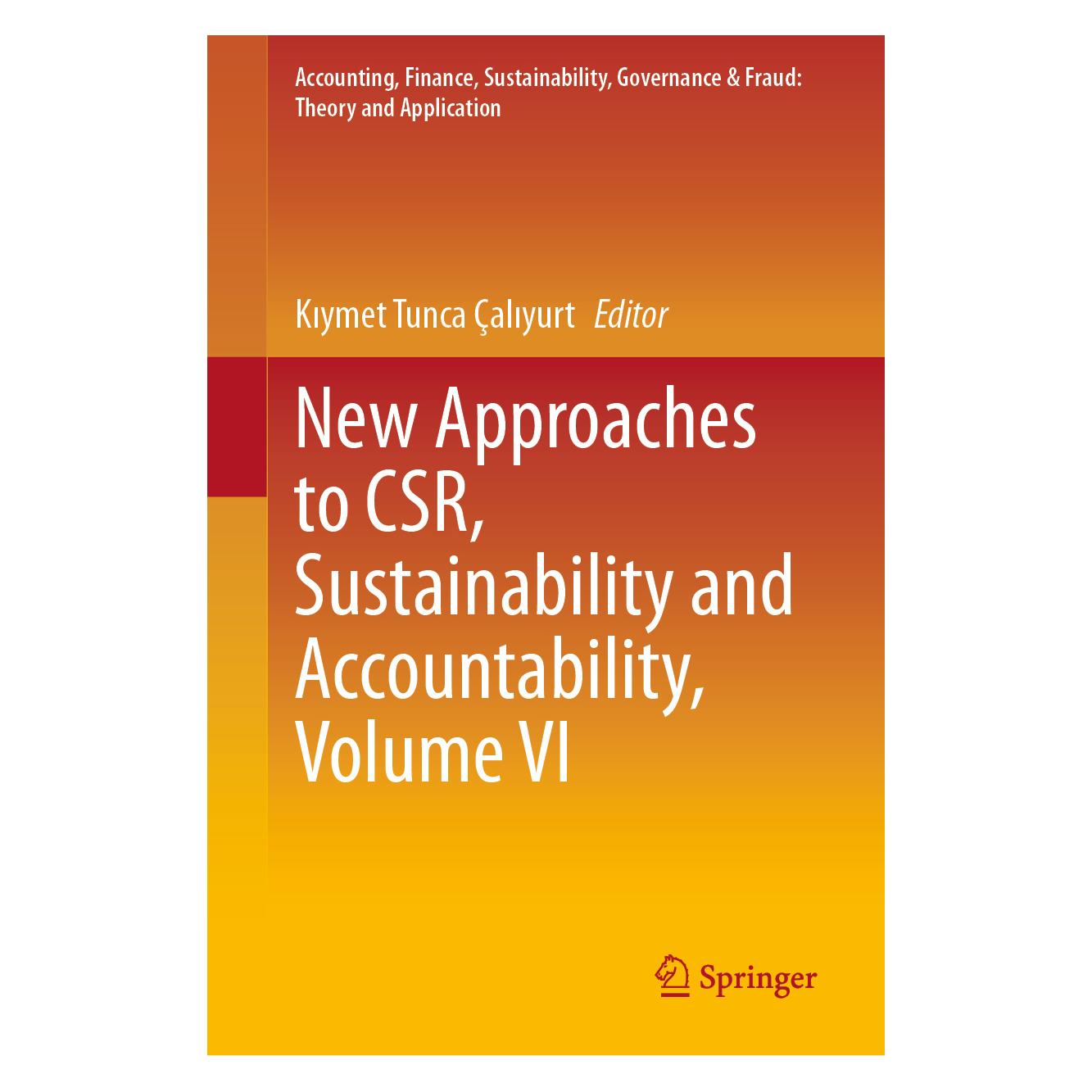 Springer New Approaches to CSR, Sustainability and Accountability, Volume VI (Englisch, Hardcover) (71879141)