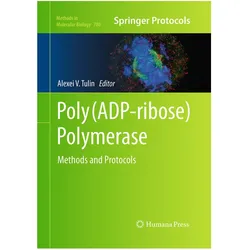 Poly(ADP-ribose) Polymerase, Fachbücher von Alexei V Tulin