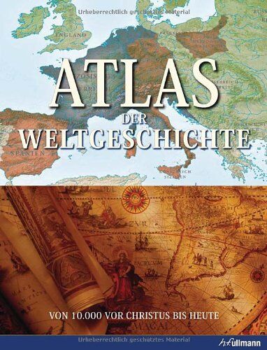 Gordon Cheers - Atlas der Weltgeschichte: Von 10.000 v. Chr. bis heute - Preis vom 19.10.2026 19:33:35 h