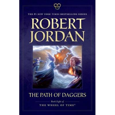 Path of Daggers, Taschenbuch von Robert Jordan, Tor Trade, 978-0-7653-3647-7