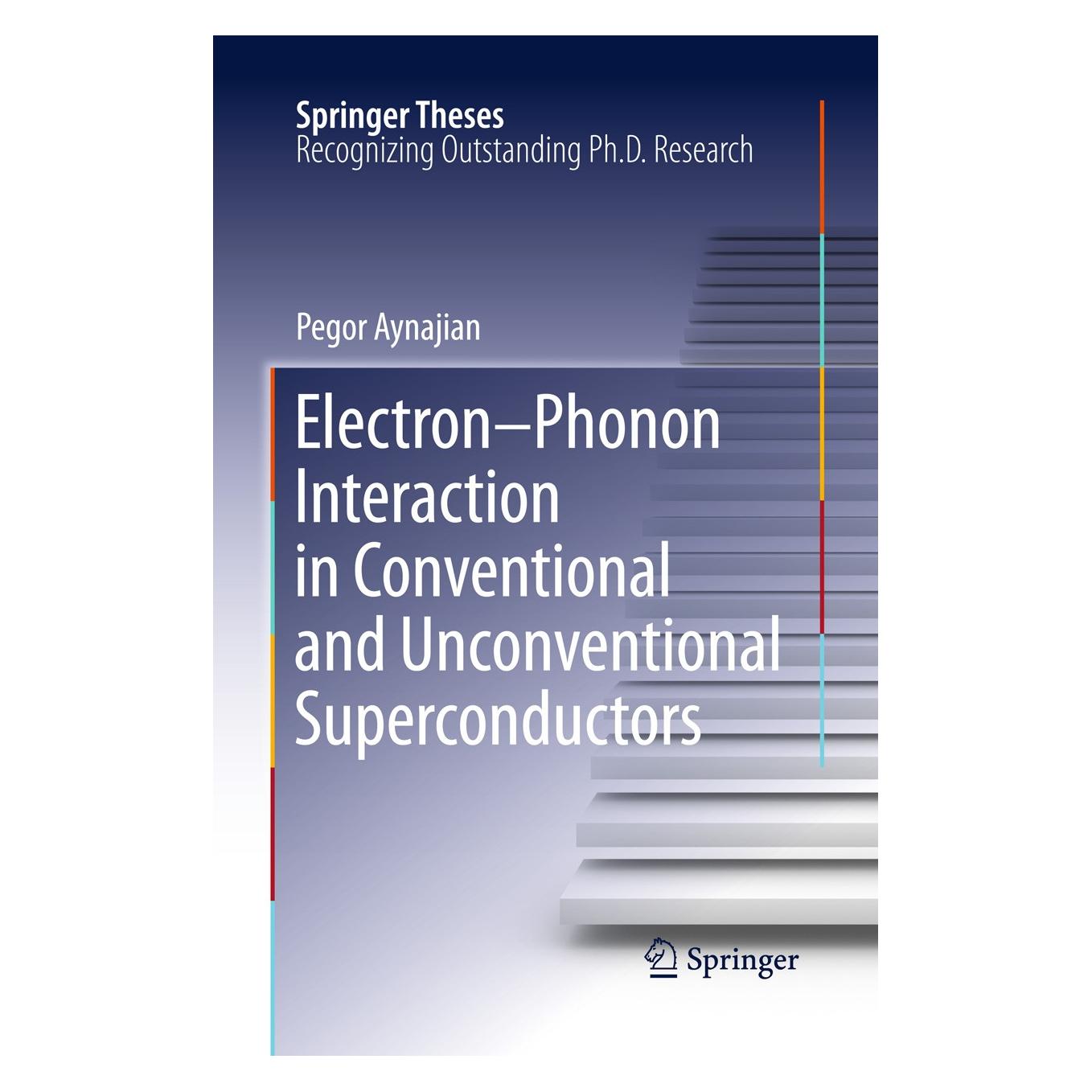 Springer Electron-Phonon Interaction in Conventional and Unconventional Superconductors (Englisch, Hardcover, Pegor Aynajian) (9783642149672)