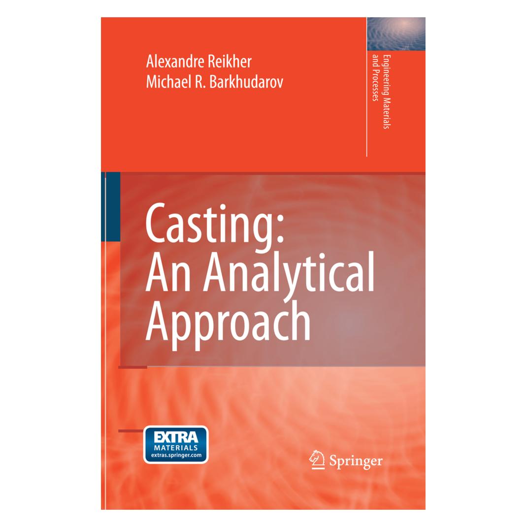 Springer Casting: An Analytical Approach (Englisch, Softcover, Alexandre Reikher, Michael R. Barkhudarov) (55580743)