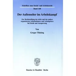 Der Aussenseiter im Arbeitskampf., Fachbücher von Gregor Thüsing