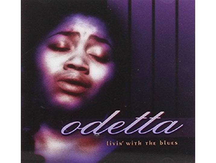 Odetta - Livin With The Blues