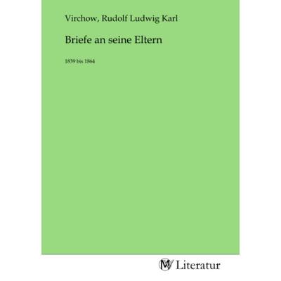 Briefe an seine Eltern, Taschenbuch von , MV-Literatur, 978-3-7535-1584-7