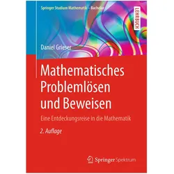 Mathematisches Problemlösen und Beweisen, Schulbücher von Daniel Grieser