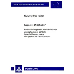 Kognitive Dysphasien, Fachbücher von Maria-Dorothea Heidler