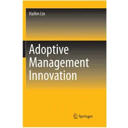 Adoptive Management Innovation, Fachbücher von Haifen Lin