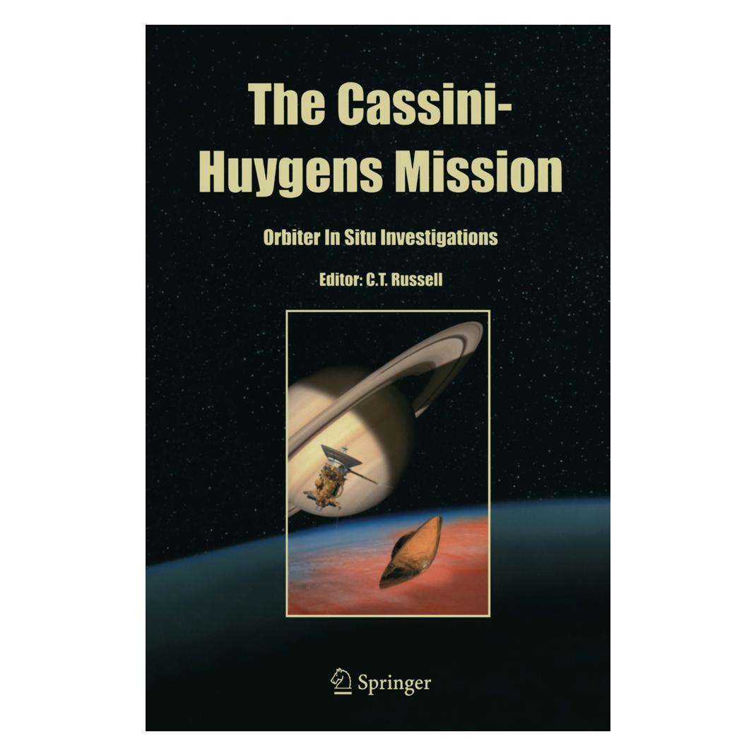 Springer The Cassini-Huygens Mission (Englisch, Softcover, C/, Christopher Russell, T Russell) (55562107)