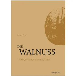 Die Walnuss, Ratgeber von Jonas Frei