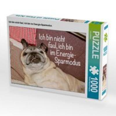 CALVENDO Puzzle Ich bin nicht faul, ich bin im Energie-Sparmodus. | 1000 Teile Lege-Größe 64x48cm Foto-Puzzle für glückliche Stunden