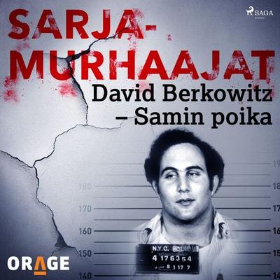 David Berkowitz – Samin poika - Orage, Audio, 9788726276602