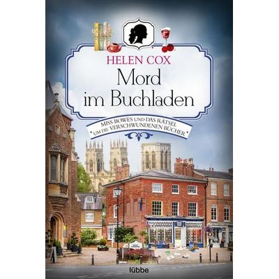 Mord im Buchladen, Taschenbuch von Helen Cox, Lübbe