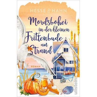Mordsbohei in der kleinen Frittenbude am Strand, Taschenbuch von Kirstin Hesse,Marion Hahn, Ullstein Taschenbuch, 978-3-548-07340-8