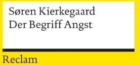 Søren Kierkegaard - Der Begriff Angst - Preis vom 13.10.2026 19:28:25 h