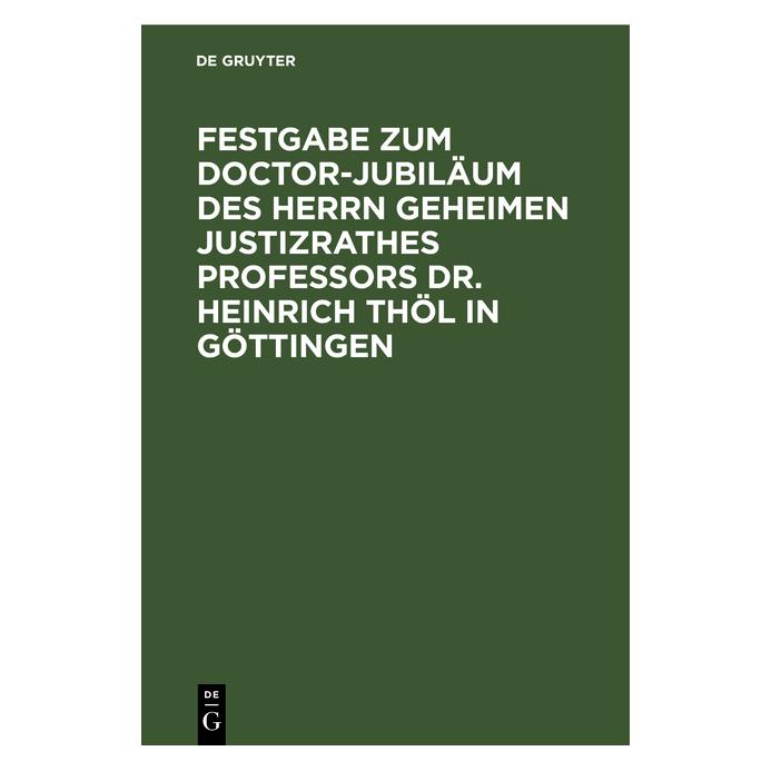 De Gruyter Festgabe zum Doctor-Jubiläum des Herrn (Deutsch, Hardcover) (67771995)