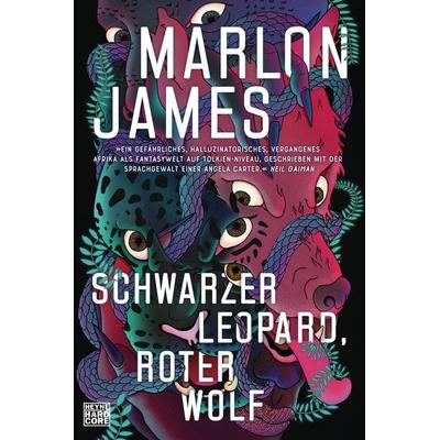 Schwarzer Leopard, roter Wolf, Gebundene Ausgabe von Marlon James, Heyne