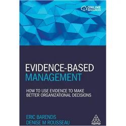 Evidence-Based Management, Fachbücher von Eric Barends, Denise M. Rousseau