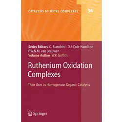 Ruthenium Oxidation Complexes, Fachbücher von William P. Griffith