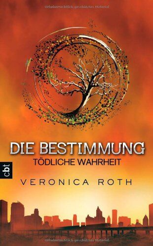 Veronica Roth - Die Bestimmung - Tödliche Wahrheit: Band 2 - Preis vom 15.10.2026 23:06:25 h
