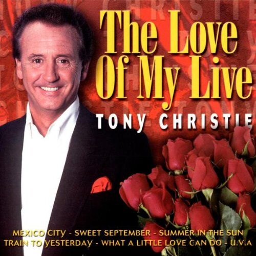 Tony Christie - The Love of My Life - Preis vom 11.10.2026 03:10:56 h