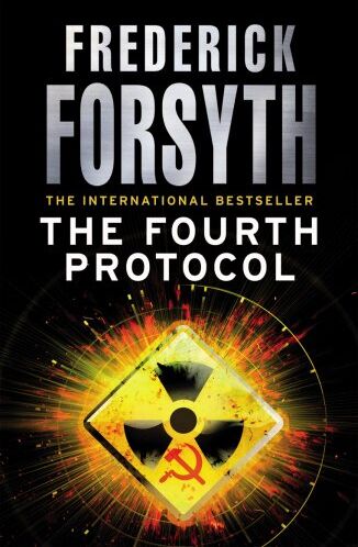 Frederick Forsyth - The Fourth Protocol (Roman) - Preis vom 11.10.2026 03:10:56 h