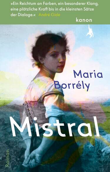 Maria Borrély - Mistral: Roman - Preis vom 02.10.2026 23:42:20 h