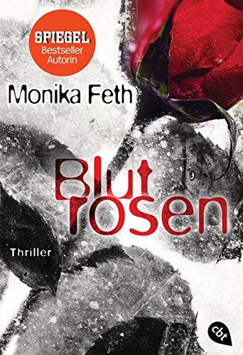 Monika Feth - Blutrosen (Die Romy-Thriller, Band 3) - Preis vom 09.10.2026 07:28:09 h