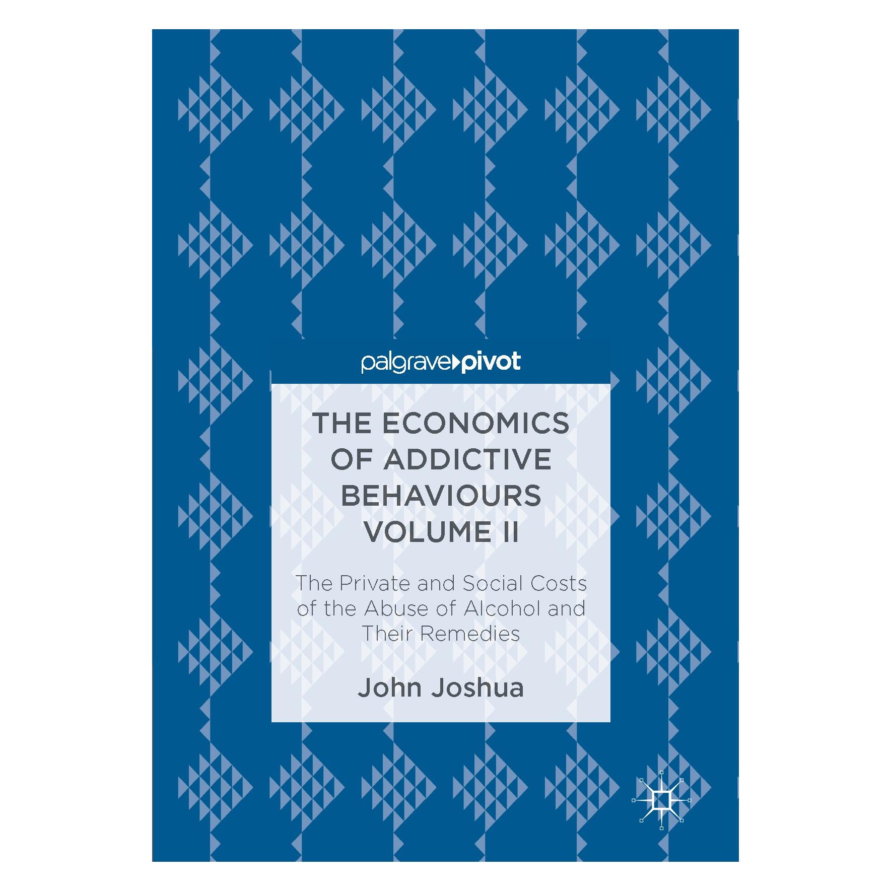 Springer Joshua:The Economics of Addictive Behav (Englisch, Hardcover, John Joshua) (9783319544243)
