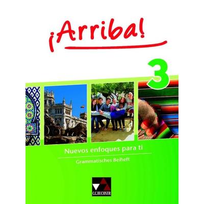 ¡Arriba! / ¡Arriba! Grammatisches Beiheft 3, Geheftet von Melanie Hohmann, Buchner, C.C., 978-3-661-80033-2