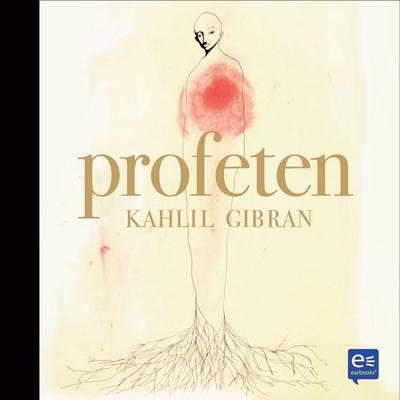 Profeten - Khalil Gibran, Audio, 9789185825325
