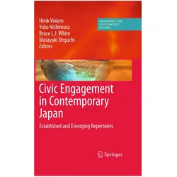 Civic Engagement in Contemporary Japan, Fachbücher von Bruce L. J. White, Yuko Nishimura, Henk Vinken, Masayuki Deguchi