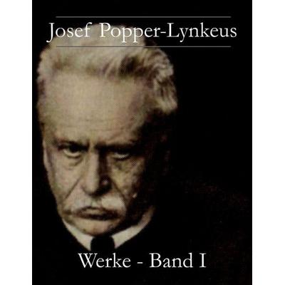 Josef Popper-Lynkeus - Werke, Gebundene Ausgabe von Josef Popper-Lynkeus, BoD – Books on Demand, 978-3-7578-8614-1