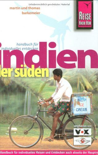 Martin Barkemeier - Indien - der Süden: Handbuch für individuelles Reisen und Entdecken auch abseits der Hauptreiserouten in allen Regionen Südindiens - Preis vom 30.09.2026 09:01:18 h