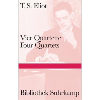 Vier Quartette, Gebundene Ausgabe von T. S. Eliot, Suhrkamp, 978-3-518-22493-9