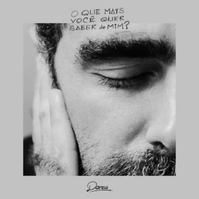 O Que Mais Voce Quer Saber De Mim? - Dorea, Vinyl