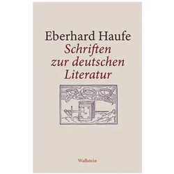 Schriften zur deutschen Literatur, Fachbücher von Eberhard Haufe