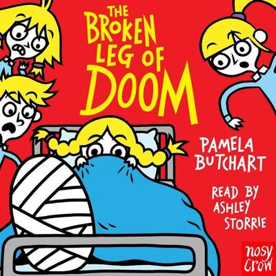 The Broken Leg of Doom - Pamela Butchart, Audio, 9781839944291