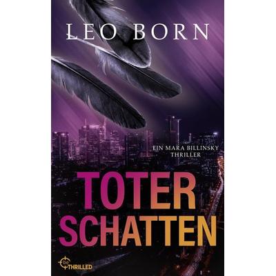 Toter Schatten, Taschenbuch von Leo Born, Bastei Lübbe, 978-3-947610-60-0
