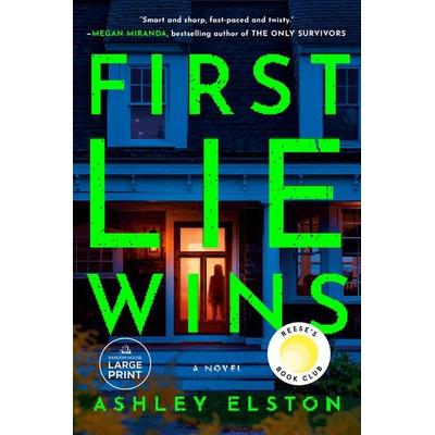 First Lie Wins, Taschenbuch von Ashley Elston, Random House N.Y., 978-0-593-79257-5
