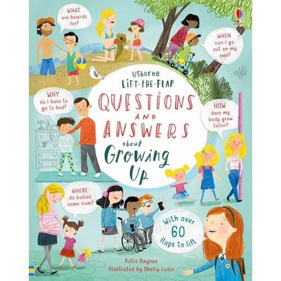 Lift-the-flap Questions and Answers about Growing Up, Gebundene Ausgabe von Katie Daynes, Usborne, 978-1-4749-4012-2