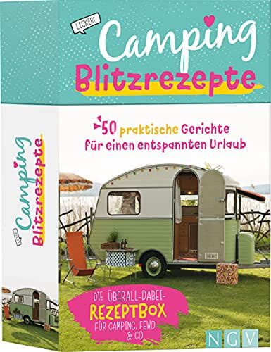 Camping Blitzrezepte - 50 praktische Rezepte für einen entspannten Urlaub.: Das Camping-Kochbuch. Das perfekte Geschenk für Camping-Freunde - Preis vom 15.10.2026 23:06:25 h