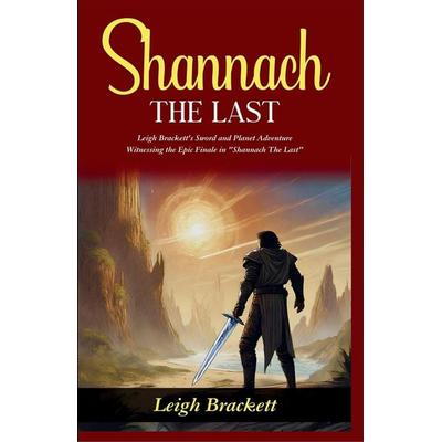 Shannach The Last, Taschenbuch von Leigh Brackett, Dd Sales And Distributors, 978-93-5957-866-8