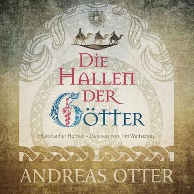 Die Hallen der Götter - Andreas Otter, Audio, 4071498829271