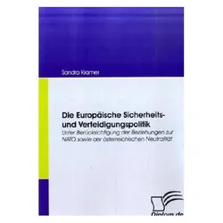 Die Europäische Sicherheits- und Verteidigungspolitik, Fachbücher von Sandra Kramer
